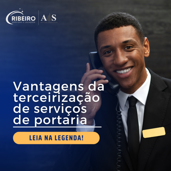 Vantagens da terceirização de serviços de portaria