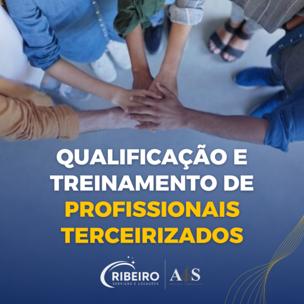 Qualificação e Treinamento de Profissionais Terceirizados